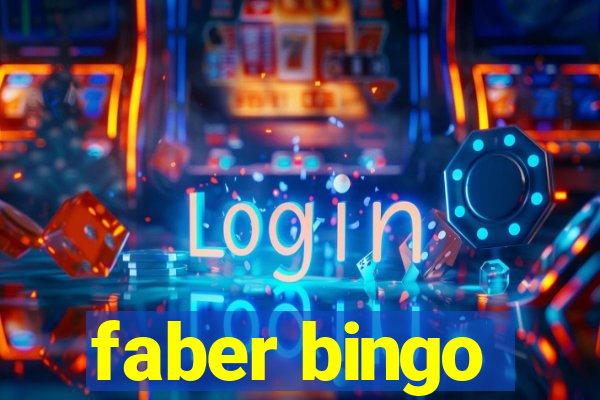 faber bingo