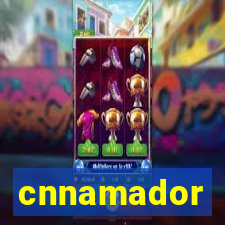 cnnamador