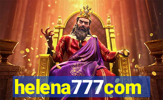 helena777com