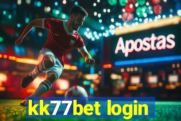 kk77bet login