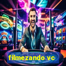 filmezando vc