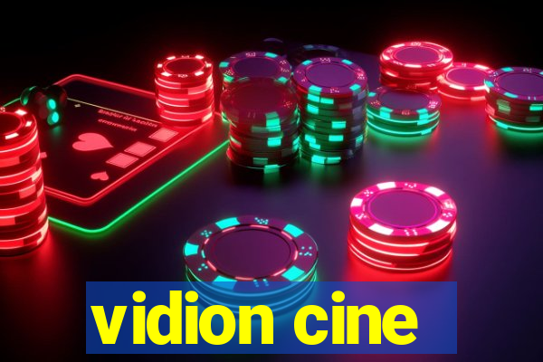 vidion cine