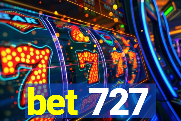 bet 727