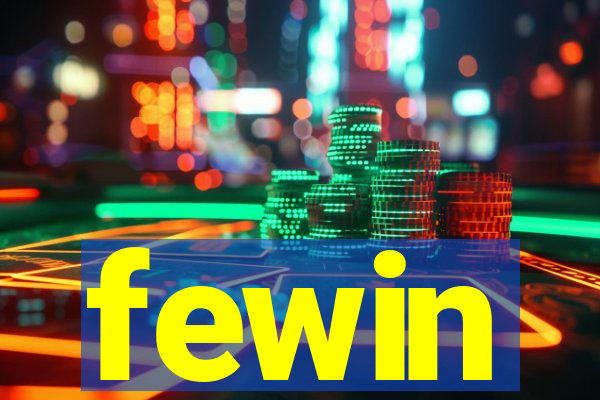 fewin