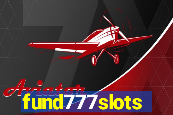 fund777slots