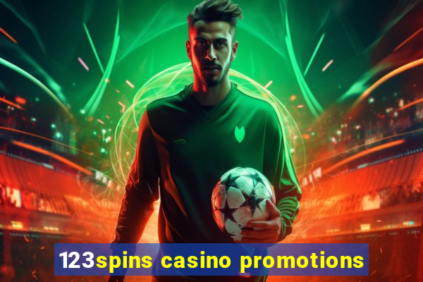 123spins casino promotions