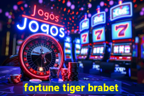 fortune tiger brabet