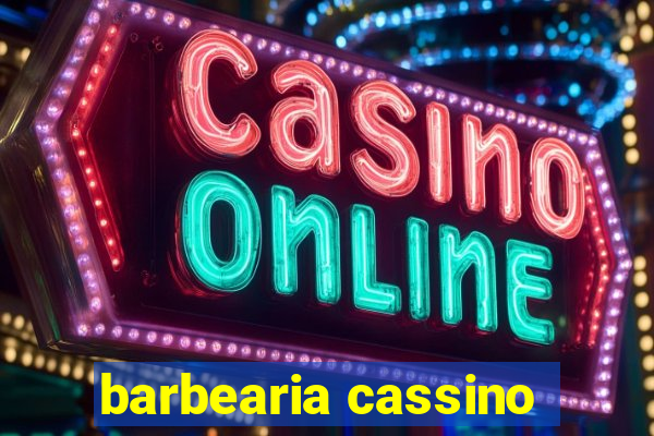 barbearia cassino