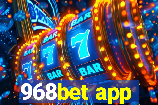 968bet app