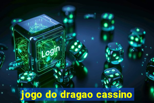 jogo do dragao cassino