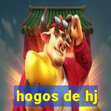 hogos de hj