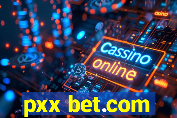 pxx bet.com