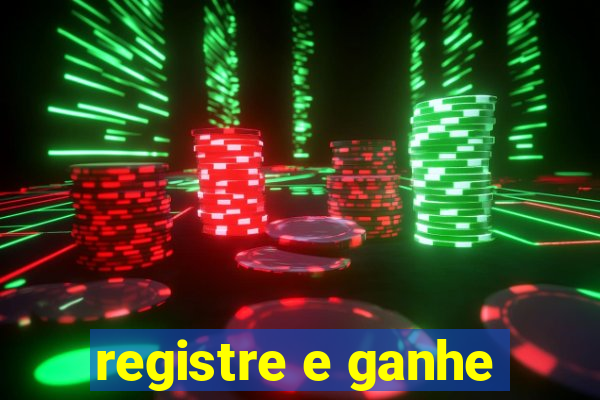 registre e ganhe