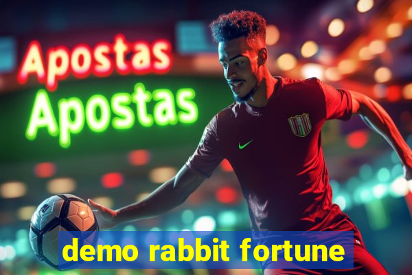 demo rabbit fortune