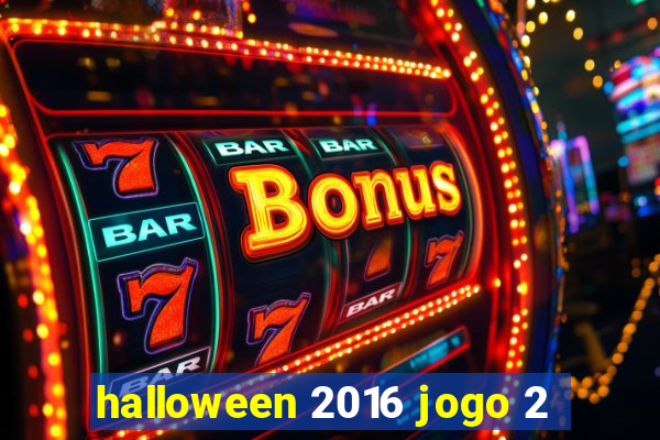 halloween 2016 jogo 2