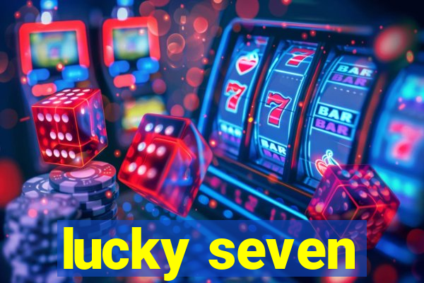 lucky seven