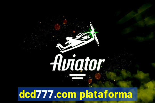 dcd777.com plataforma