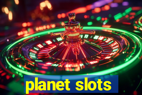 planet slots