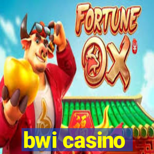 bwi casino