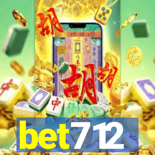 bet712