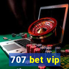 707 bet vip