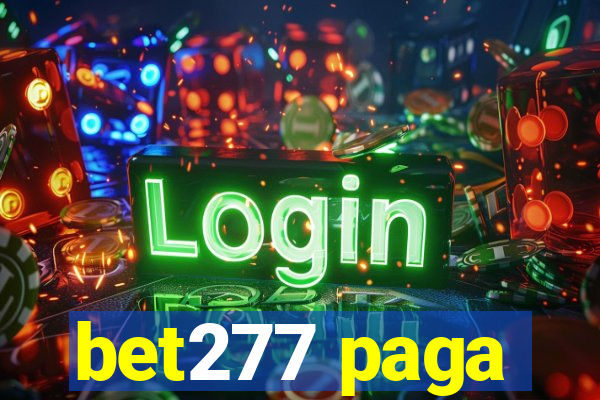 bet277 paga