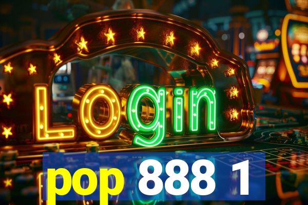 pop 888 1