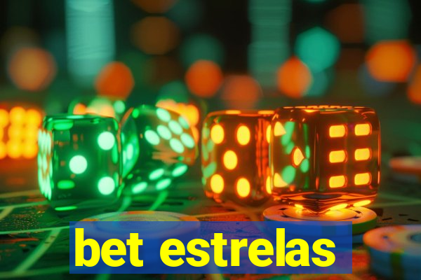 bet estrelas