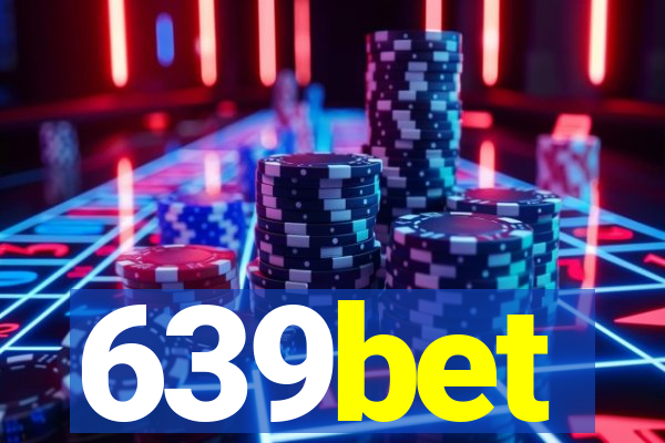 639bet