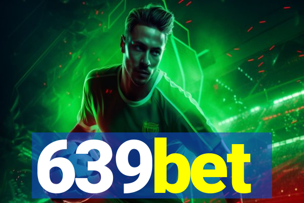 639bet