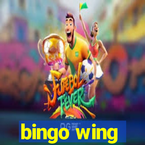 bingo wing