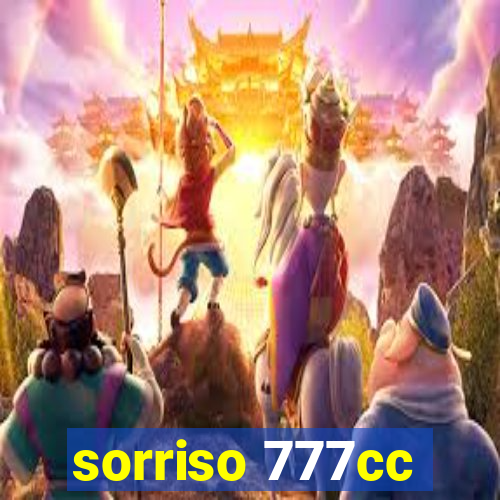 sorriso 777cc