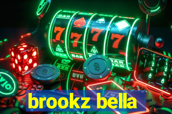 brookz bella