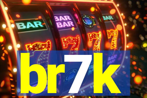 br7k