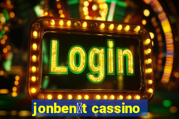 jonben茅t cassino