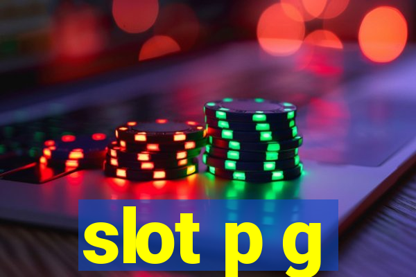 slot p g