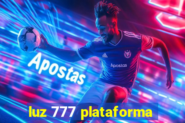 luz 777 plataforma