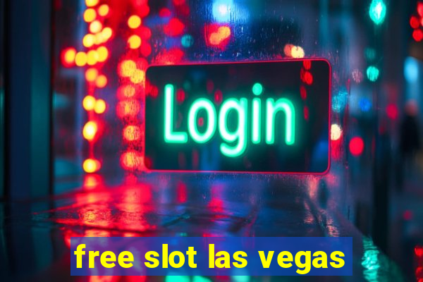 free slot las vegas