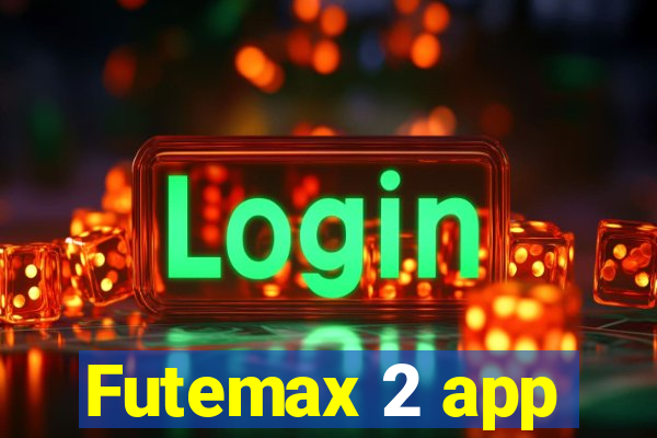 Futemax 2 app