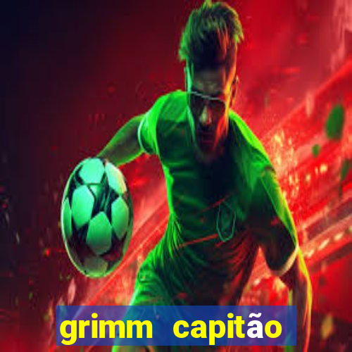 grimm capitão renard morre