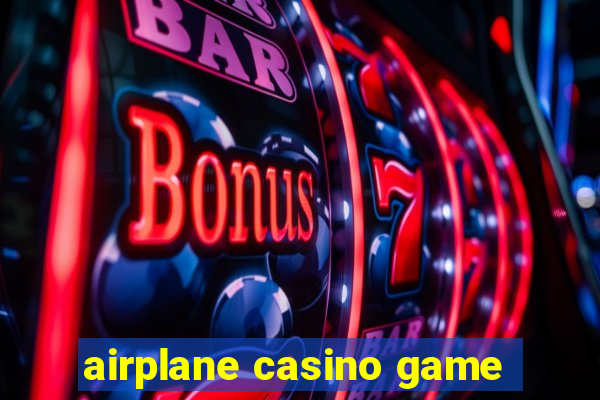 airplane casino game