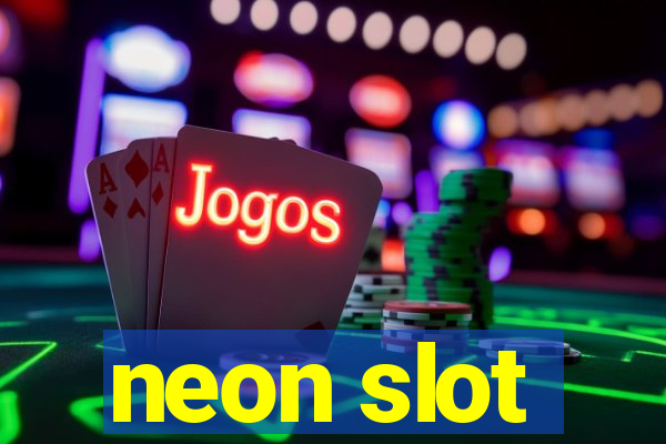 neon slot