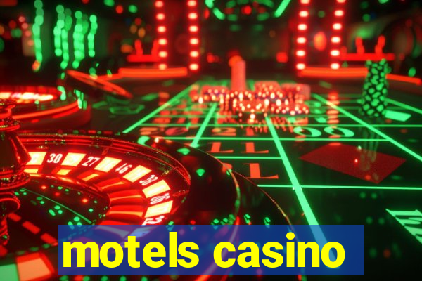 motels casino