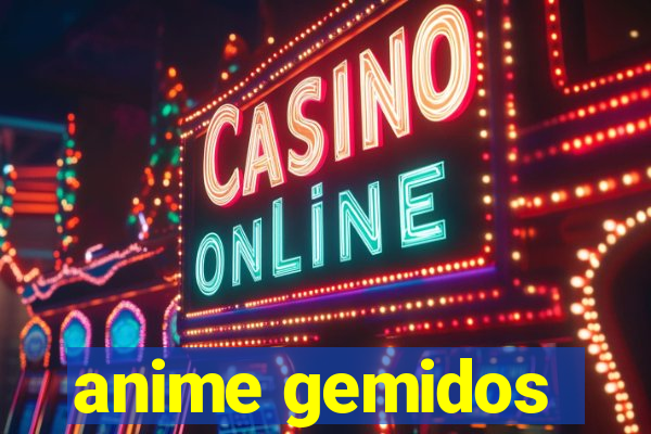 anime gemidos