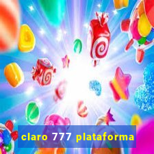 claro 777 plataforma