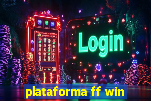 plataforma ff win