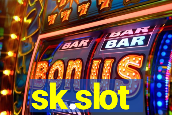 sk.slot