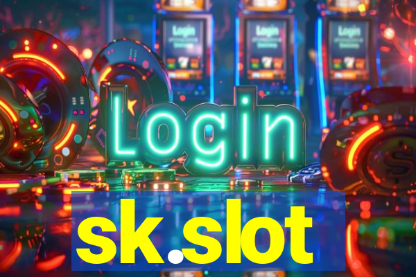 sk.slot