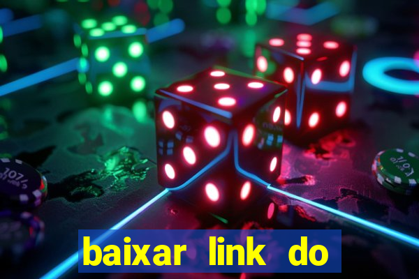 baixar link do jogo do tigre