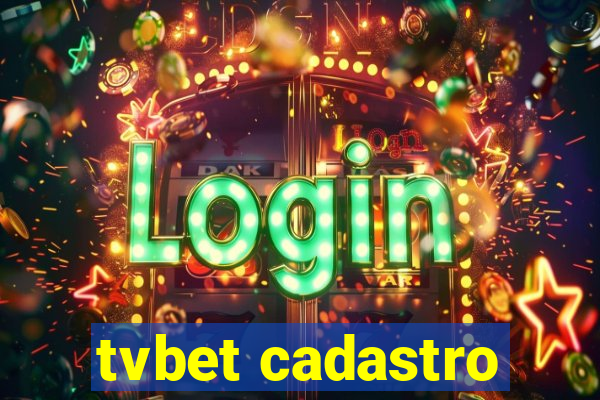 tvbet cadastro